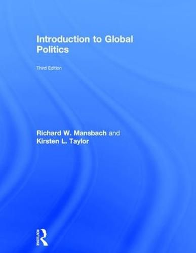 Cover image for Introduction to Global Politics: Third Edition