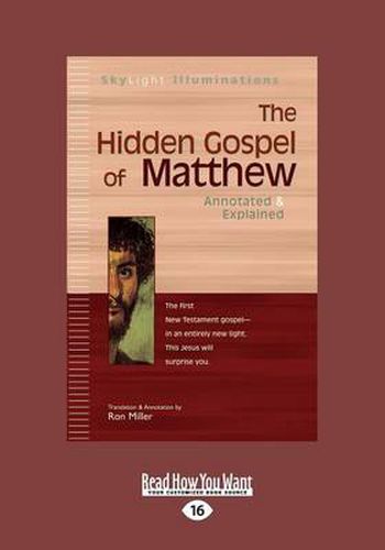 Cover image for The Hidden Gospel of Matthew: Annotated & Explained