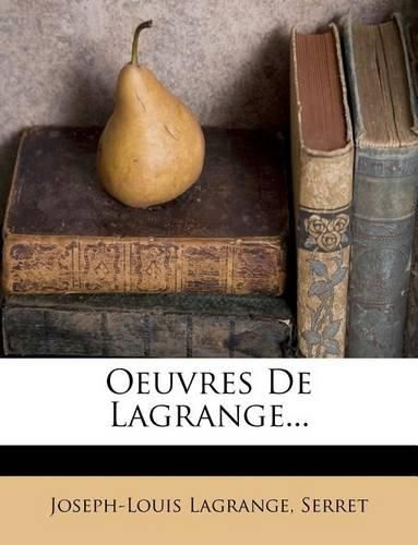 Oeuvres de Lagrange...