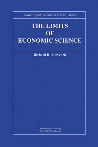 Cover image for The Limits of Economic Science: Essays on Methodology