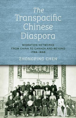Cover image for The Transpacific Chinese Diaspora