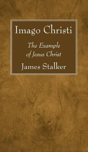 Imago Christi: The Example of Jesus Christ