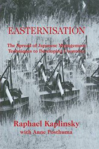 Cover image for Easternization: The Spread of Japanese Management Techniques to Developing Countries