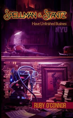 Cover image for Spellman & Stantz Have Unfinished Business