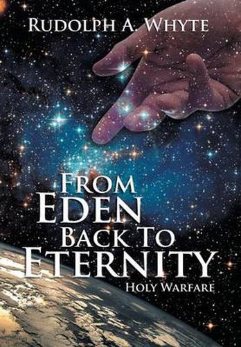 Cover image for From Eden Back to Eternity: Holy Warfare