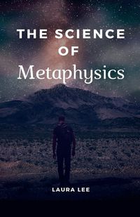 Cover image for The Science of Metaphysics