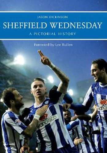 Cover image for Sheffield Wednesday A Pictorial History