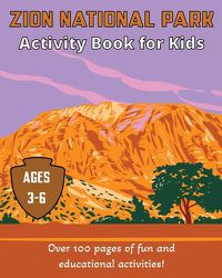 Cover image for Zion National Park Activity Book for Kids