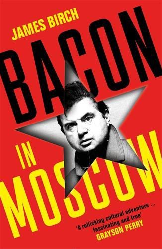 Cover image for Bacon in Moscow