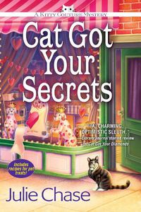 Cover image for Cat Got Your Secrets: A Kitty Couture Mystery