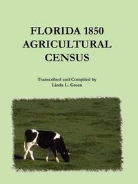 Cover image for Florida 1850 Agricultural Census