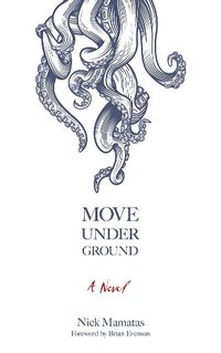 Cover image for Move Under Ground
