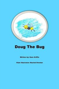 Cover image for Doug The Bug