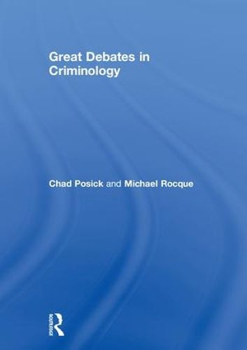 Cover image for Great Debates in Criminology