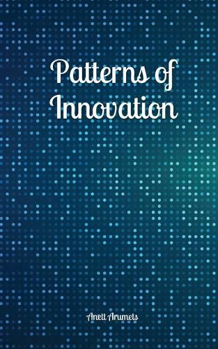 Cover image for Patterns of Innovation