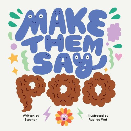 Cover image for Make Them Say Poo