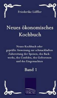 Cover image for Neues oekonomisches Kochbuch