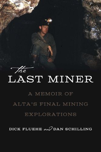 Cover image for The Last Miner