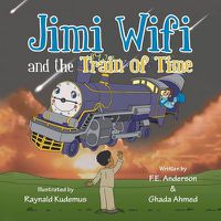 Cover image for Jimi Wifi and the Train of Time