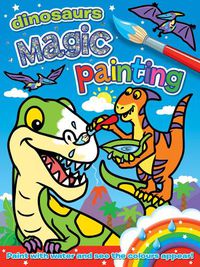 Cover image for Magic Painting: Dinosaurs