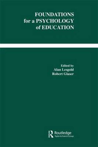 Cover image for Foundations for A Psychology of Education