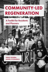 Cover image for Community-Led Regeneration: A Toolkit for Residents and Planners