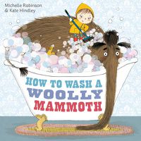 Cover image for How to Wash a Woolly Mammoth