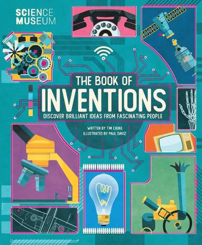Cover image for Science Museum: Book of Inventions: Discover Brilliant Ideas from Fascinating People