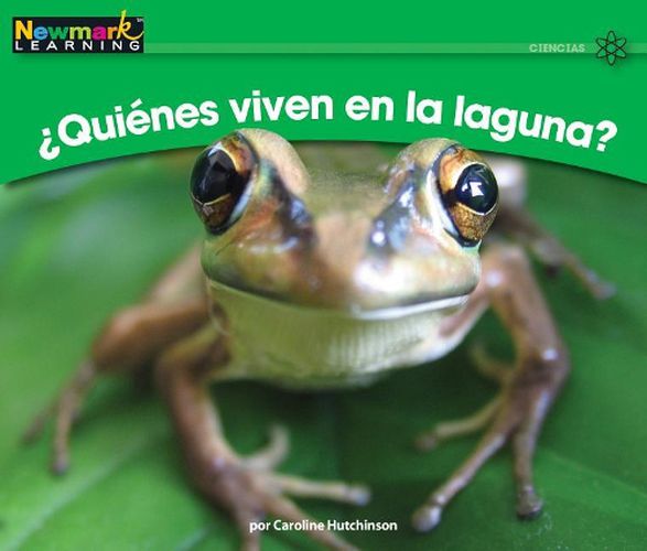 Cover image for +quitnes Viven En La Laguna? Leveled Text