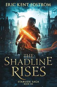 Cover image for The Shadline Rises