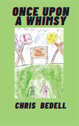 Cover image for Once Upon A Whimsy