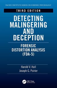 Cover image for Detecting Malingering and Deception: Forensic Distortion Analysis (FDA-5)