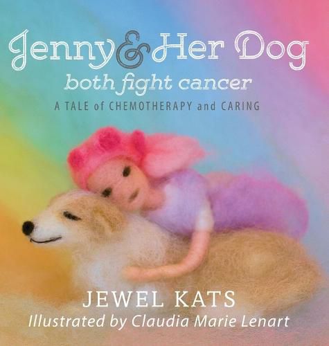 Jenny and her Dog Both Fight Cancer: A Tale of Chemotherapy and Caring