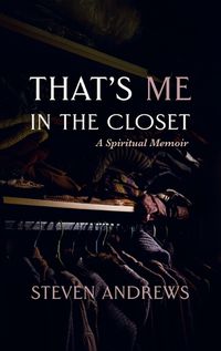 Cover image for That's Me in the Closet