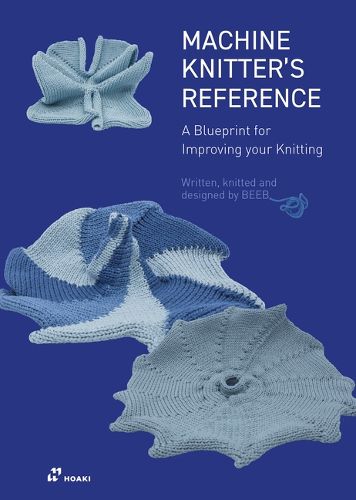 Cover image for Machine Knitter's Reference: A Blueprint for Knitting Design