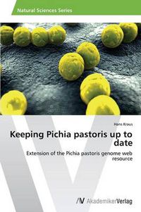 Cover image for Keeping Pichia pastoris up to date