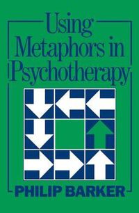 Cover image for Using Metaphors In Psychotherapy