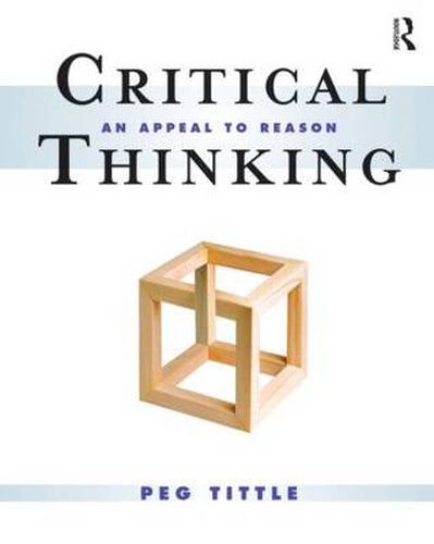 Cover image for Critical Thinking: An Appeal to Reason