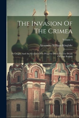 Cover image for The Invasion Of The Crimea