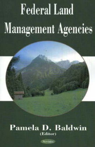 Cover image for Federal Land Management Agencies