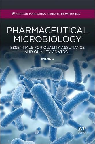 Cover image for Pharmaceutical Microbiology: Essentials for Quality Assurance and Quality Control