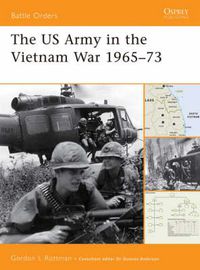 Cover image for The US Army in the Vietnam War 1965-73