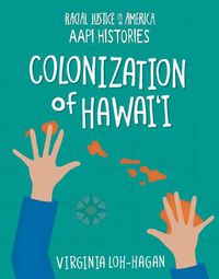 Cover image for Colonization of Hawai'i