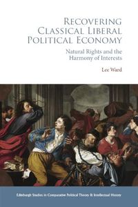 Cover image for Recovering Classical Liberal Political Economy