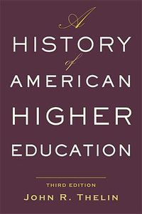 Cover image for A History of American Higher Education