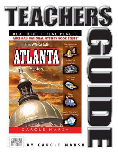 Cover image for The Awesome Atlanta Mystery Teacher's Guide