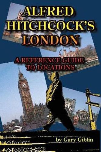 Cover image for Alfred Hitchcock's London