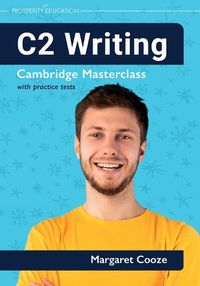 Cover image for C2 Writing Cambridge Masterclass with practice tests