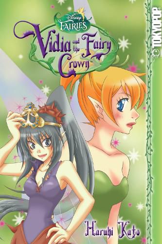 Cover image for Disney Manga: Fairies - Vidia and the Fairy Crown