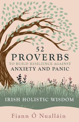 Cover image for 52 Proverbs to Build Resilience against Anxiety and Panic